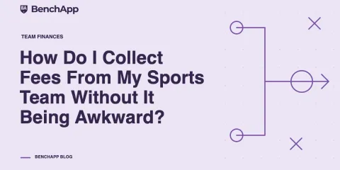 How Do I Collect Fees From My Sports Team Without It Being Awkward?