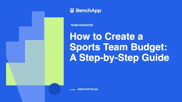 How to Create a Sports Team Budget: A Step-by-Step Guide
