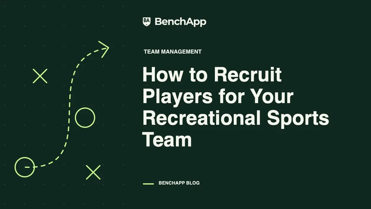How to Recruit Players for Your Recreational Sports Team
