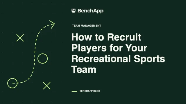 How to Recruit Players for Your Recreational Sports Team